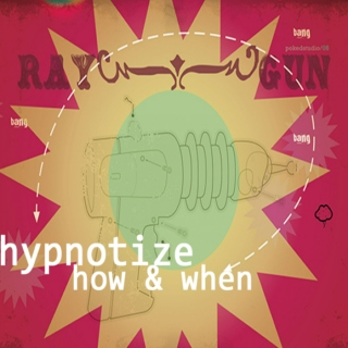 Hypnotize : how & when