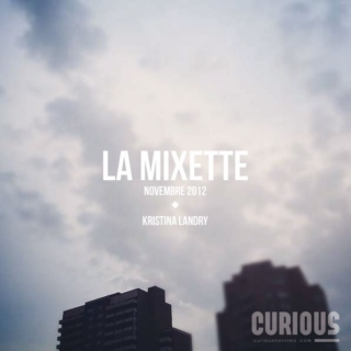 La Mixette : Novembre 2012 - CURIOUS Montréal