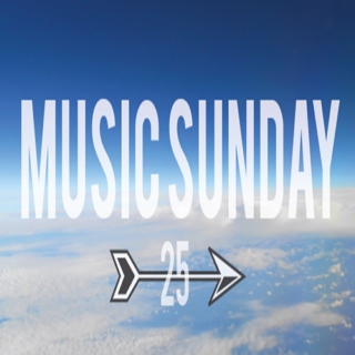 Music Sunday 25