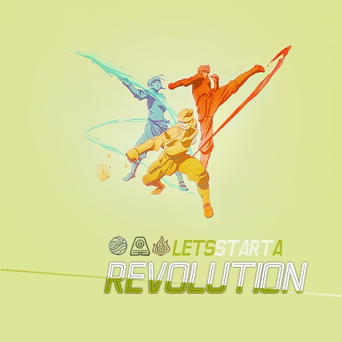 Let's Start a Revolution (a Legend of Korra fanmix)