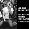 LSD For Breakfast - The Best of Kenne Highland (& Associates)