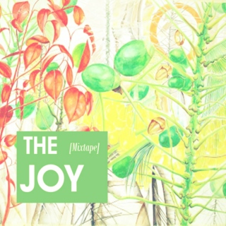 the joy [mixtape]