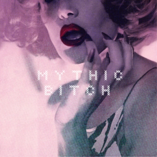mythic bitch