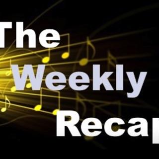 The Weekly Recap 11/5 - 11/11
