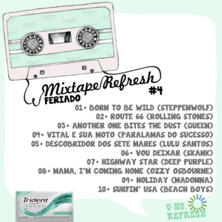 Mixtape Refresh #4