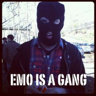 Emo is a Gang