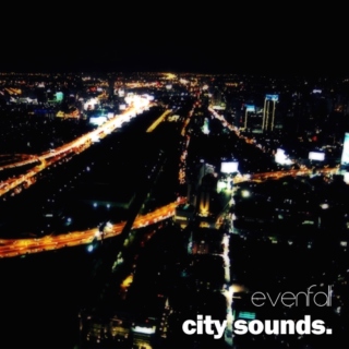 evenfall city sounds.