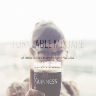 Mixtape 01 An Introduction
