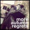 More autumn regrets