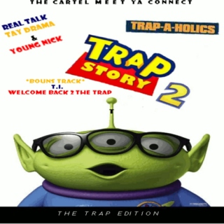 Trap Story 2