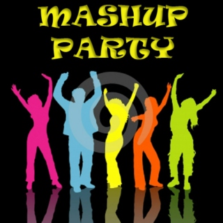 Mashup Party