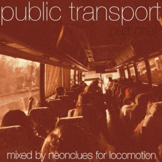public transport [part one]