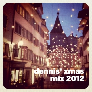 dennis' xmas mix 2012