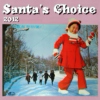 Santa's Choice 2012