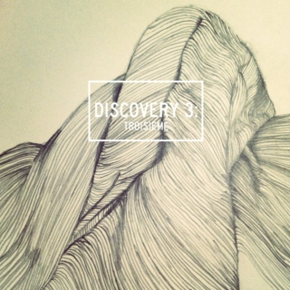 Discovery 3: Troisième