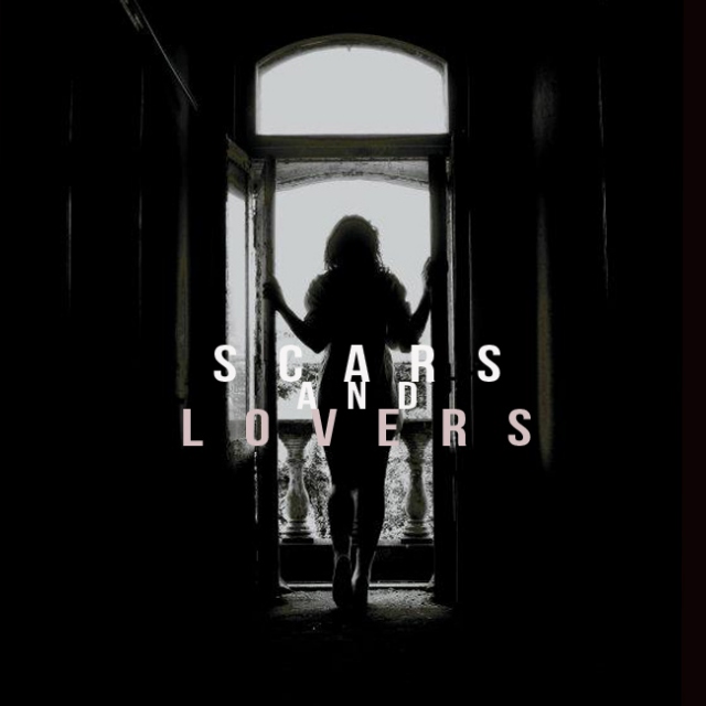 Scars And Lovers