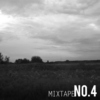 MIXTAPE NO.4