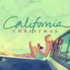 California Christmas // 2012