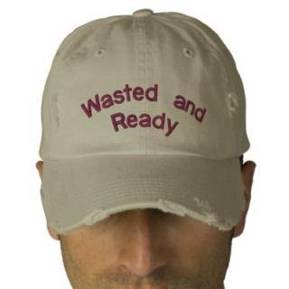 Wasted & Ready