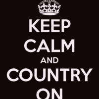 Keep Calm And Country On