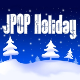 J-POP Holiday