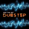 More Than Just Dubstep