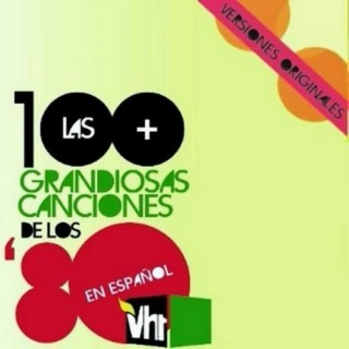 VH1 100 80`s en Español