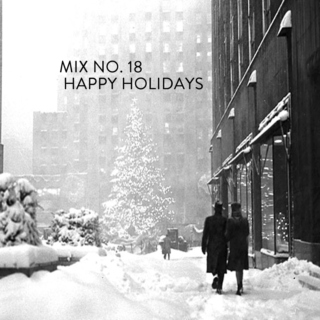 Mix No 18: Happy Holidays