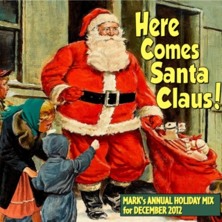 Here Comes Santa Claus (2012)