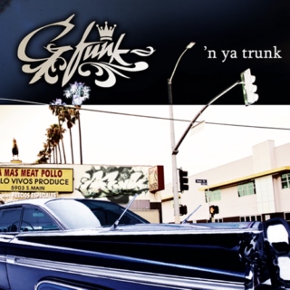 g-funk.'n. ya.trunk