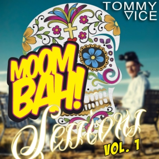 Moombahton Sessions Vol. 1