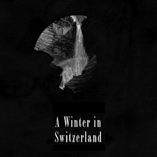 A Winter in Switzerland