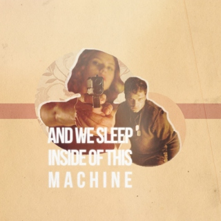 We Sleep Inside of this Machine