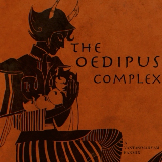The Oedipus Complex- A Vantas/Maryam Fanmix