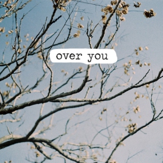 OVER YOU