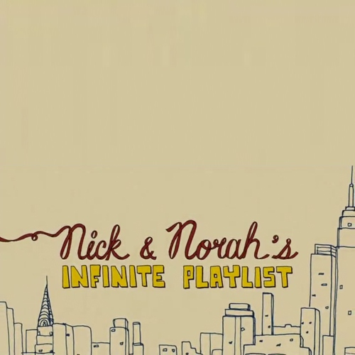 Nick & Norah's Infinite Playlist