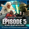 West Coast Geeks versus Nerds - Episode 5: The Good, The Bad, and The Elderly