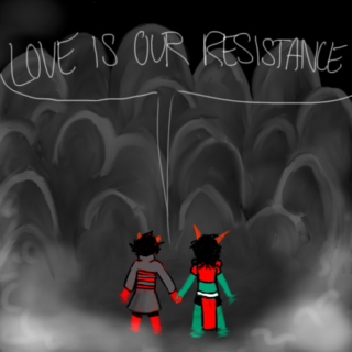 love is our resistance 