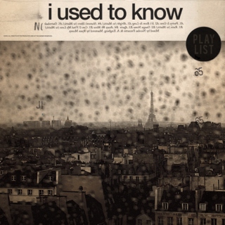 I Used To Know