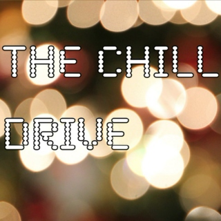 The Chill Drive Home