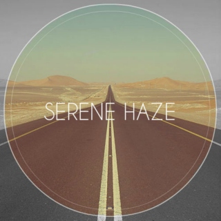 Serene Haze