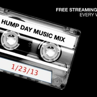 Hump Day Mix - 1/23/13