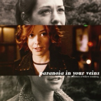 paranoia in your veins | a willow rosenberg fanmix
