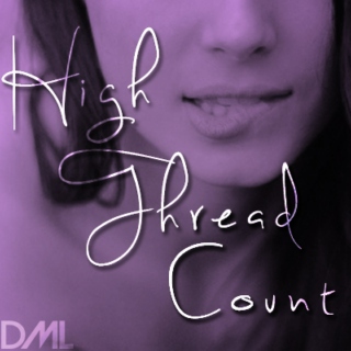 High Thread Count by DML.fm