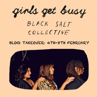 BLOG TAKEOVER: Black Salt Collective