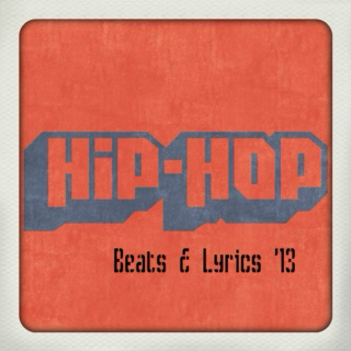 Beats & Lyrics '13