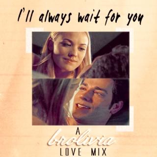 I'll always wait for you
