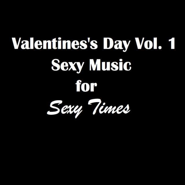 Sexy Music for Sexy Times