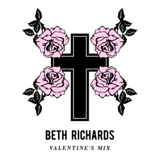 BETH RICHARDS Valentine's Mix