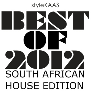 The Best of 2012 - South African House Edition